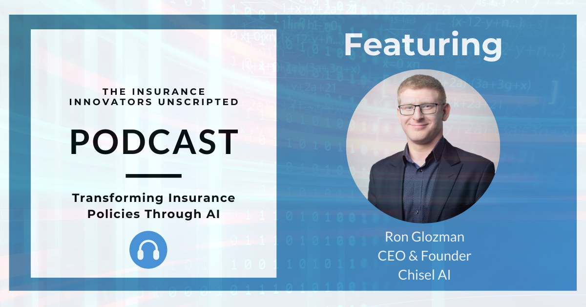 Insurance Innovator Unscripted Podcast Blog Post Banner